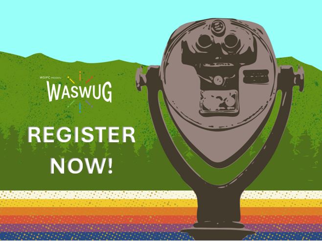 WASWUG Register Now!